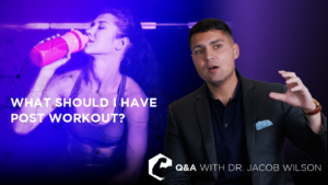 Dr. Wilson talks post-workout drinks and food