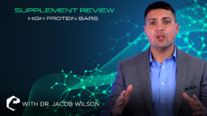 Dr. Wilson talks about high-protein bars